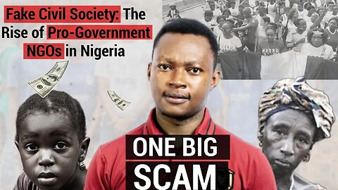 Uncovering Nigeria's Fake Organisations: NGOs and Civil Societies