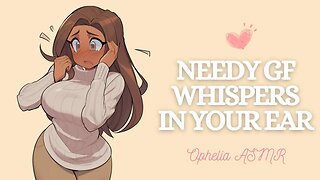 Needy Girlfriend Whispers In Your Ear [Audio Roleplay] [Sleep Aid] F4A F4M F4F ASMR (Voice Acting)