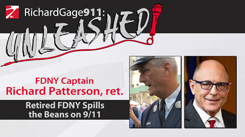 Captain Patterson FDNY Spills the Beans on 9/11