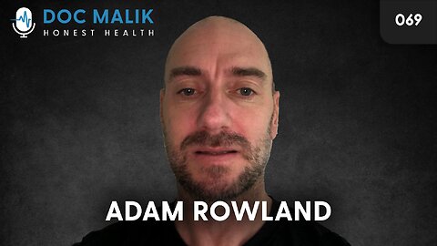 Adam Rowland Physiotherapist Describes How The Covid Shots Have Ruined His Life