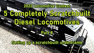 2022 5 Loco Contest Part 8 Setting up scratchbuilt underframe
