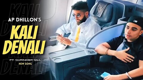 AP Dhillon - Kali Dunali (New Song) Gurinder Gill | Shinda Kahlon | AP Dhillon New Song /Songs Time.