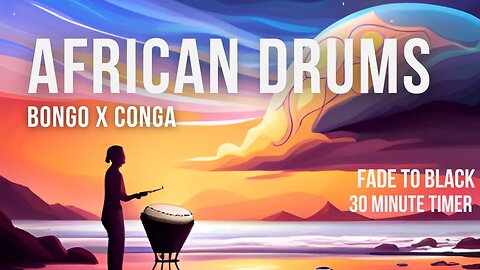 Bongo x Conga Percussion Flow 🪘Adisa 🪘 30 Min. Fade To Black 🪘🪘 🪘🪘African Drum