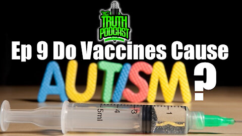 Do Vaccines Cause Autism?
