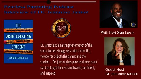 FearLESS Parenting Interview of Dr Jeannine Jannot 2
