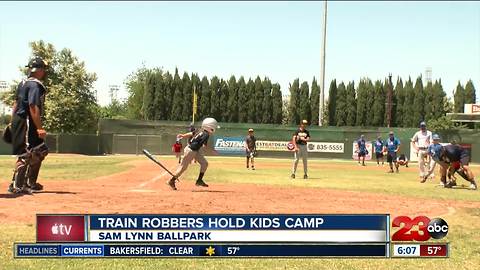 Bakersfield Train Robbers host kids camp