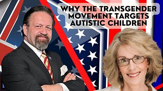 Why the transgender movement targets autistic children. Miriam Grossman with Sebastian Gorka