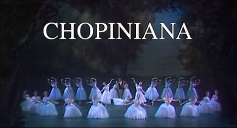 Kirov Classics: Chopiniana