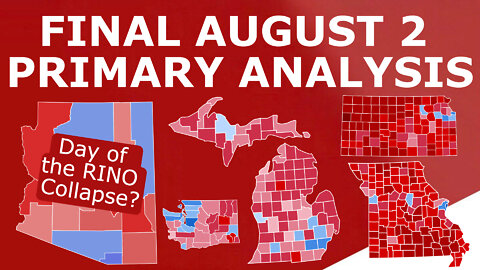 8/2 PRIMARY PREVIEW! - Analyzing Yet Another Incoming Collapse of the GOP Establishment