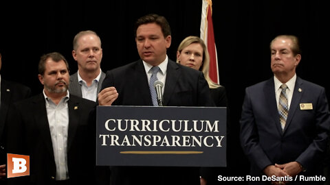 DeSantis Signs Curriculum Transparency Bill for Parents: "We’re Doing Education, Not Indoctrination"