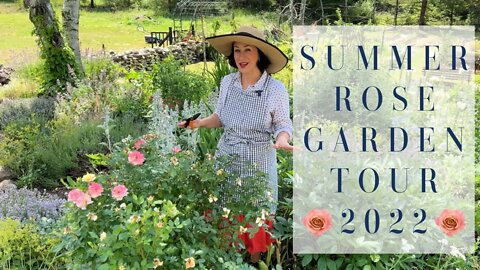 SUMMER ROSE GARDEN TOUR 2022 | Which Roses do I Grow | How to Propagate Boxwood