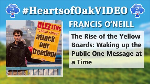 Francis O’Neill - The Rise of the Yellow Boards: Waking up the Public One Message at a Time