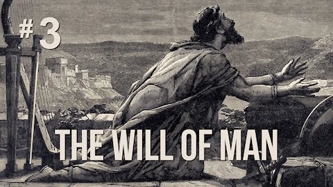 The Will Of Man