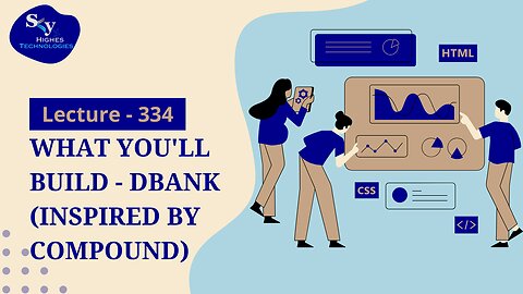 334. What You'll Build - DBANK (Inspired by Compound) | Skyhighes | Web Development