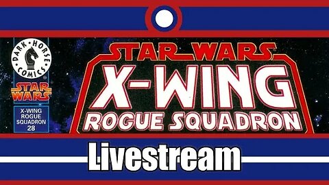 Star Wars X-Wing Rogue Squadron Livestream Part 26