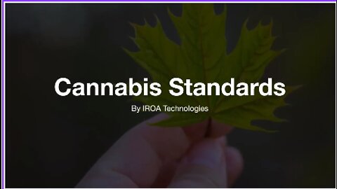 Detail About Cannabis Analysis With IROA Technologies