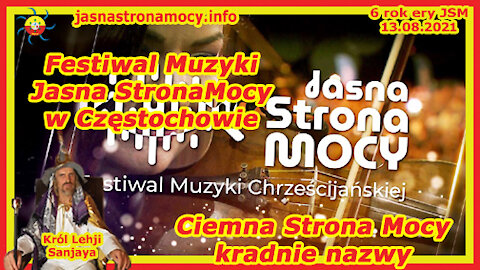 Festiwal Muzyki Jasna Strona Mocy w Częstochowie Ciemna Strona Mocy kradnie nazwy