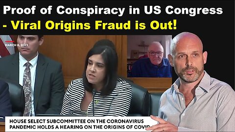 Proof of Conspiracy in US Congress - the Viral Origins Fraud is Out!