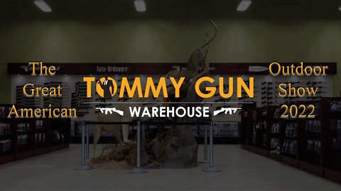 Tommy Gun Warehouse Bootlegger Tommy Gun @ The Great American Outdoor Show 2022