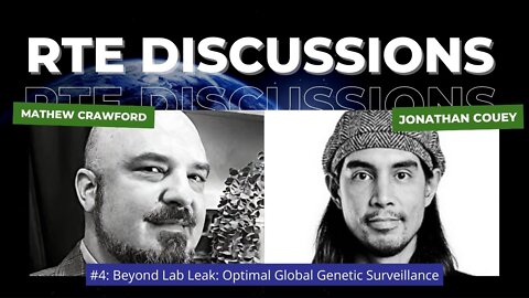 RTE Discussions #4: Beyond Lab Leak: Optimal Global Genetic Surveillance