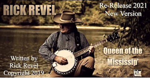 Queen Of The Mississip' by Rick Revel (Official Music Video)