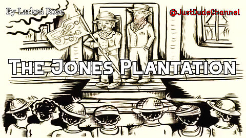 The Jones Plantation| Larken Rose