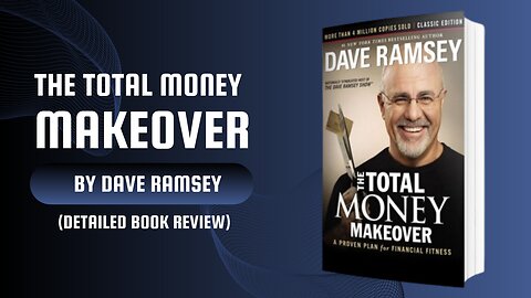 "The Money Makeover Unveiled | by Dave Ramsey | Detailed Book Review in English"