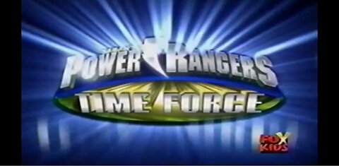 Fox Kids April 14, 2001 Power Rangers Time Force Ep 11 Uniquely Trip