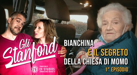 BIANCHINA E IL SEGRETO DELLA CHIESA DI MOMO | GLI STANFORD™