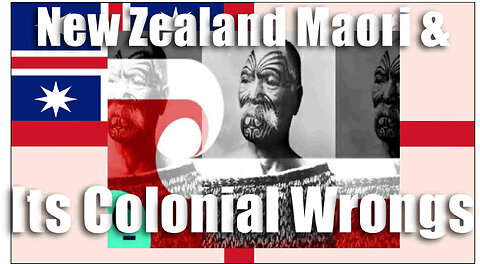 New Zealand Seeks to Right Its Colonial Wrongs...