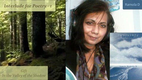 Interlude for Poetry - 1 | Ramola D | from Invisible Season