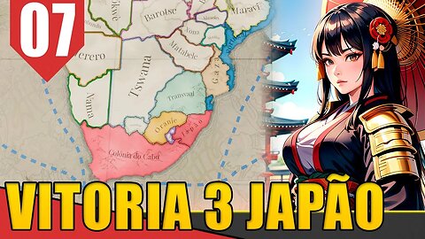 Invasão MILITAR na AFRICA! - Victoria 3 Shogunato Japonês #07 [Gameplay PT-BR]