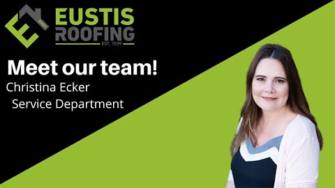 Meet our Team - Eustis Roofing