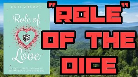 Love Language Is A "Role" Of The Dice