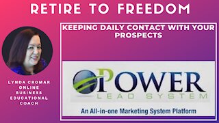 Creating A System To Build Your Contacts That Become Prospects, Customers and Team Members!