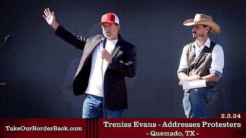 Treniss Evans Addresses Protesters - Quemado, TX - Take Our Border Back MAIN Rally 2.3.24