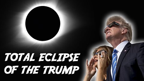 Total Eclipse of the Trump 2024