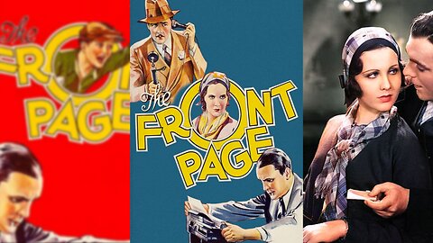 THE FRONT PAGE (1931) Adolphe Menjou, Pat O'Brien & Mary Brian | Comedy, Crime, Drama | COLORIZED