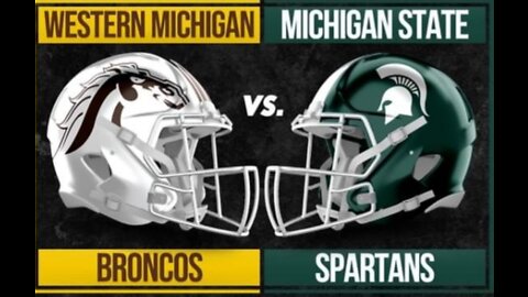 My Western Michigan Broncos at Michigan State Spartans preview 9-2-22. College Football is back