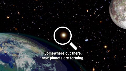 Somewhere Out There, New Planets are Forming