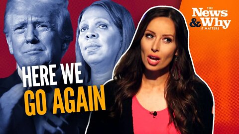 ANOTHER Witch Hunt? Letitia James SUES Donald Trump | The News & Why It Matters | 9/21/22
