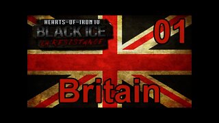 Hearts of Iron IV Black ICE Britain 01 Getting Started & Setting Up