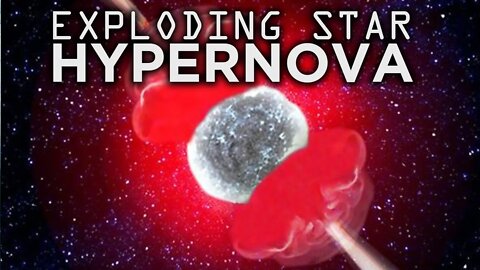 THE STRONGEST SUPERNOVA EXPLOSIONS : HYPERNOVAS | MASSIVE STARS DEPART | PAIR FORMATION