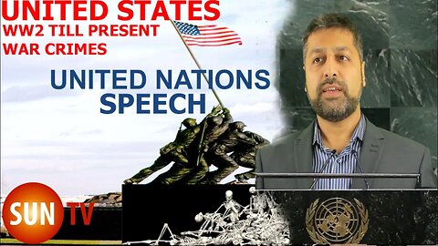 United States War Crimes (United Nations Speech) Every American President during and since WW2