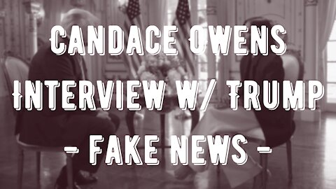 Candace Owens Interviews President Trump On Fake News Media & Corrupt Elections