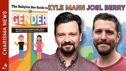 @TheBabylonBee 's Guide to Gender Decodes Modern Culture through Satire - Kyle Mann & Joel Berry