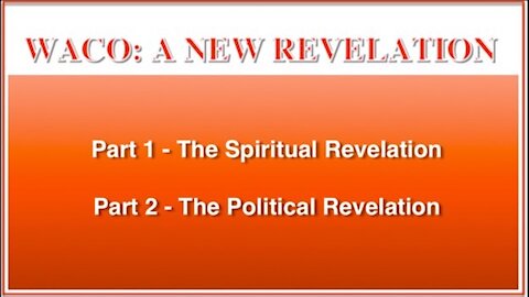#1Waco: A New Revelation P1 - The Spiritual