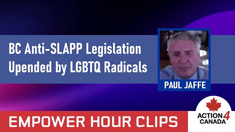 BC Anti-SLAPP Legislation Upended by LGBTQ Radicals