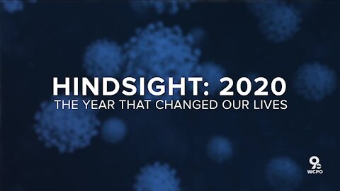 Hindsight 2020: The Year That Changed Our Lives