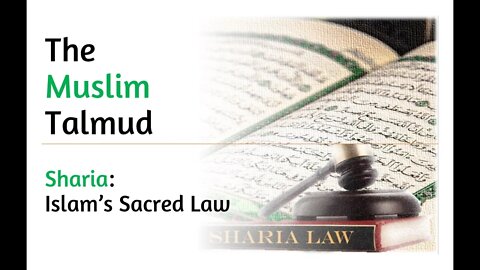 Explaining Sharia Law 2 [Without the lies and confusion]